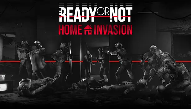 Tải Ready or Not Home Invasion Full cho PC