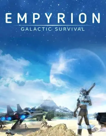 Tải Empyrion - Galactic Survival Full cho PC
