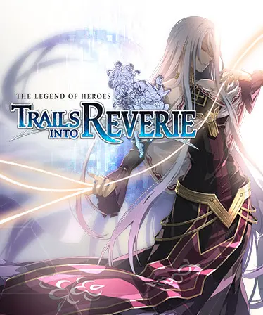 Tải The Legend of Heroes: Trails into Reverie Full cho PC