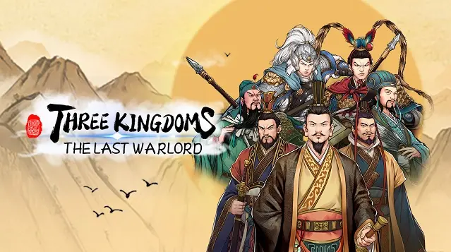 Tải Three Kingdoms The Last Warlord Full cho PC