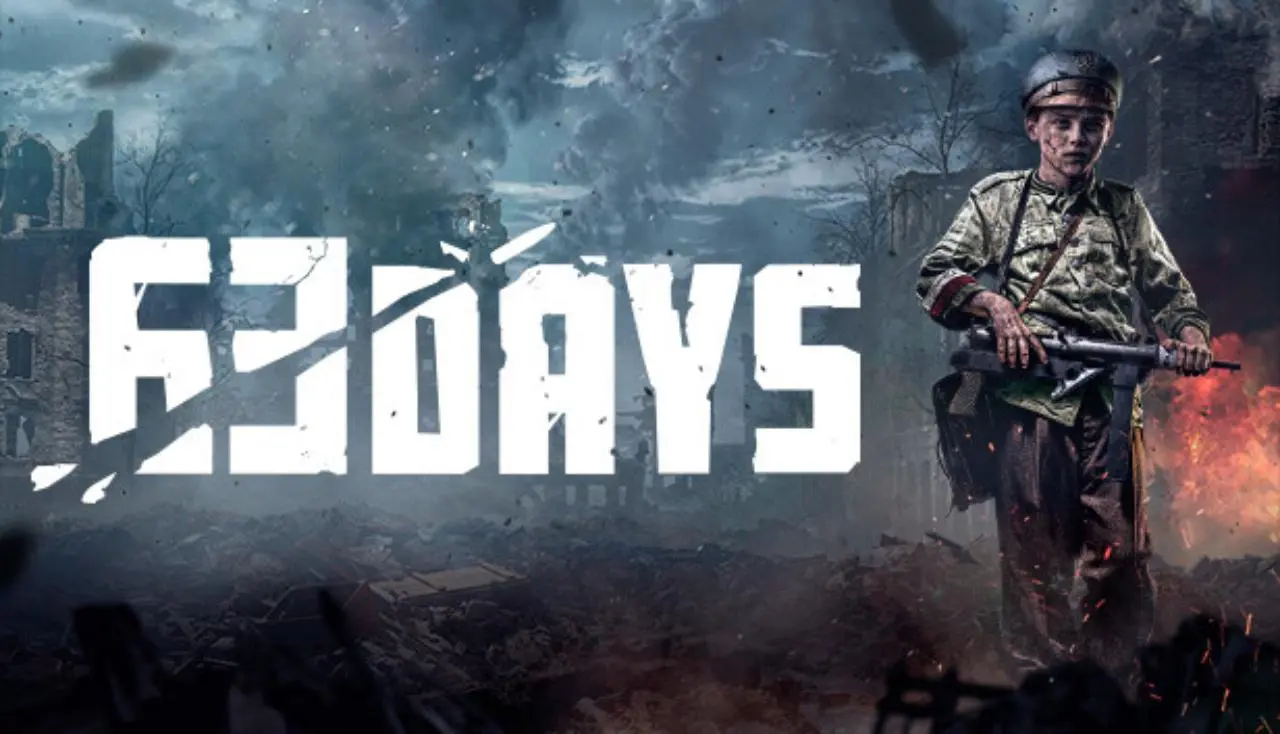 Tải 63 Days Full cho PC