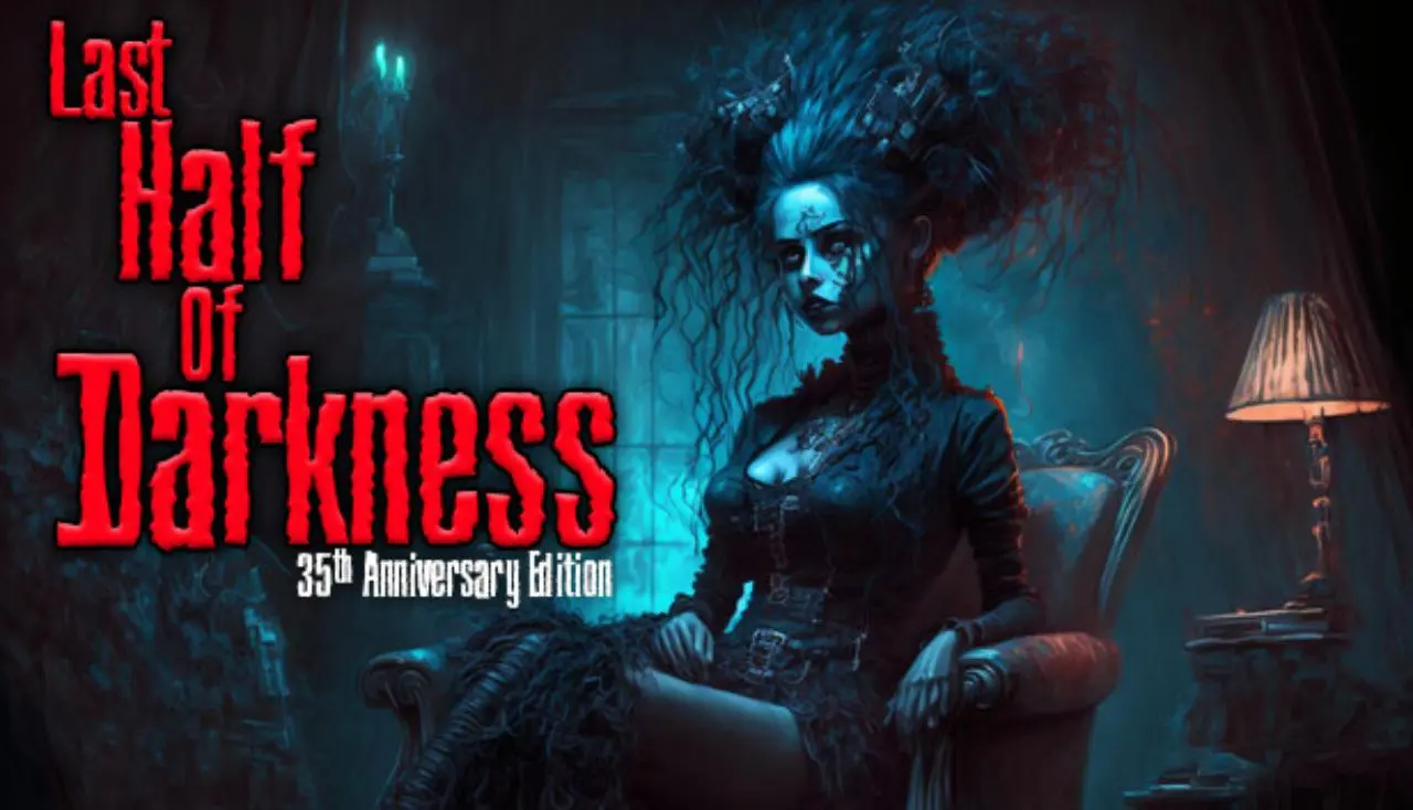 Tải Last Half of Darkness Full cho PC