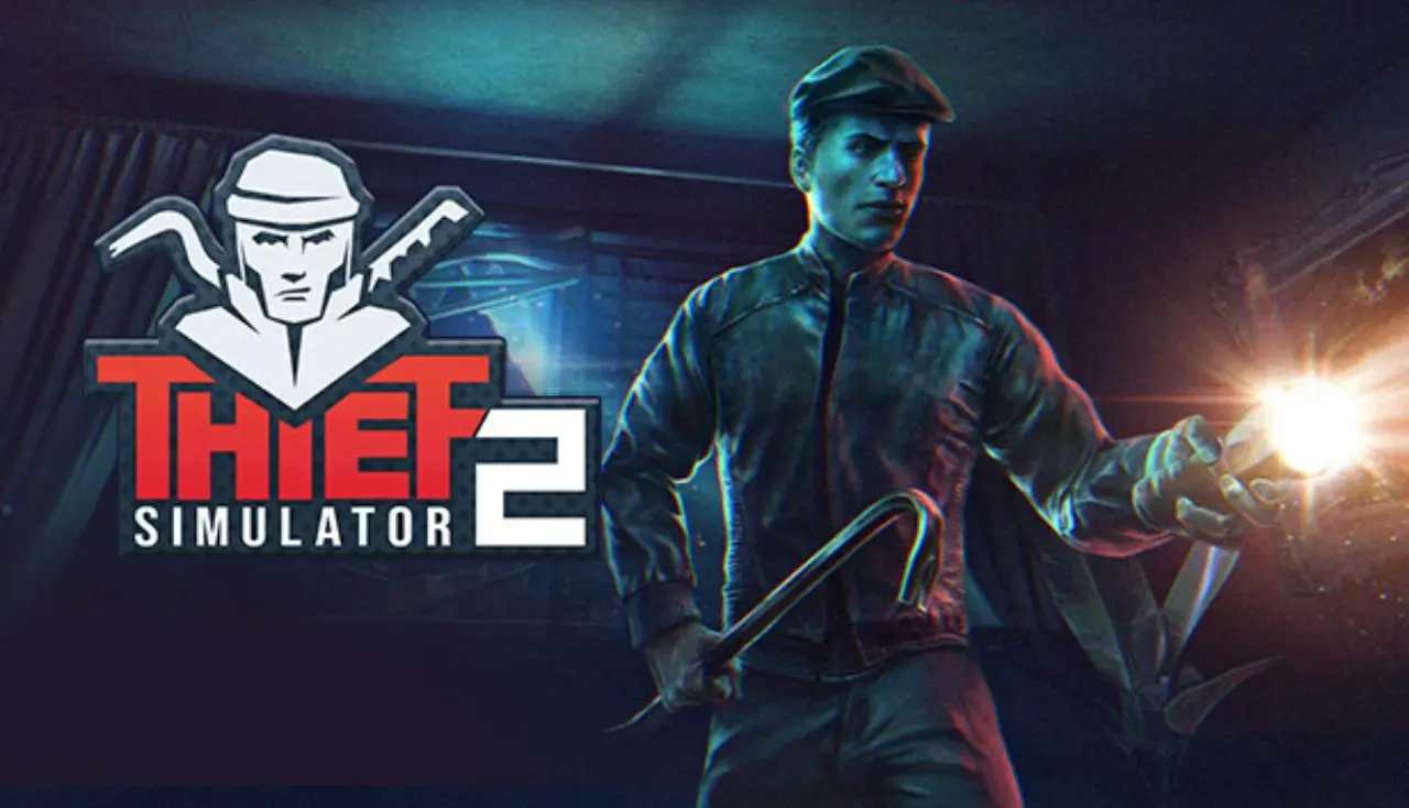 Tải Thief Simulator 2 Full cho PC